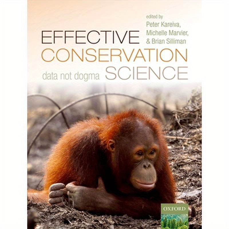 Effective Conservation Science