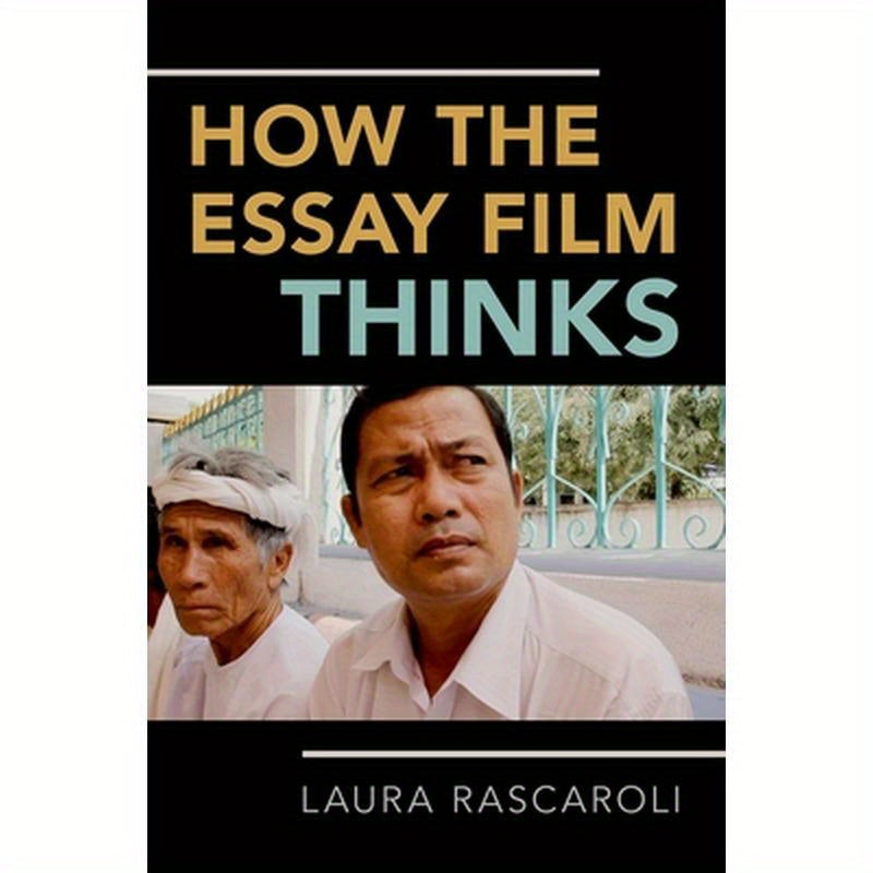 How the Essay Film Thinks P