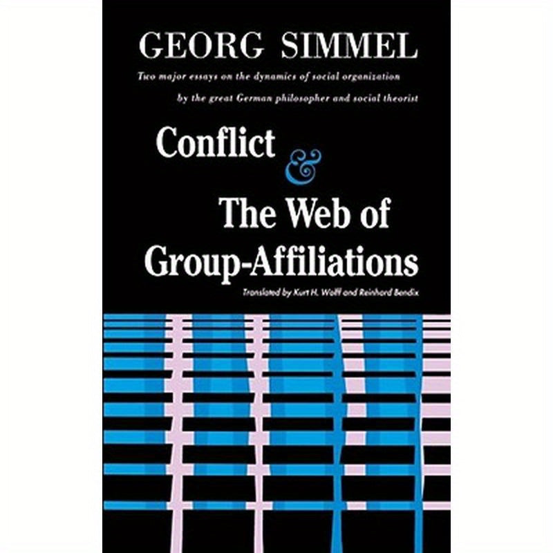 Conflict and the Web of Group Affiliations