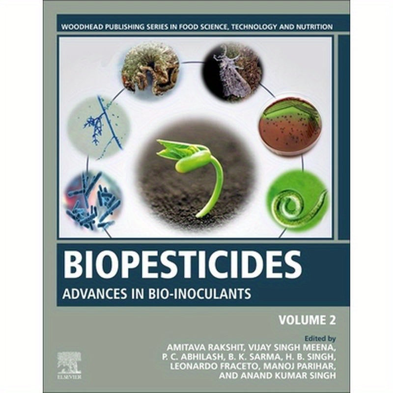 Biopesticides: Volume 2: Advances in Bio-Inoculants
