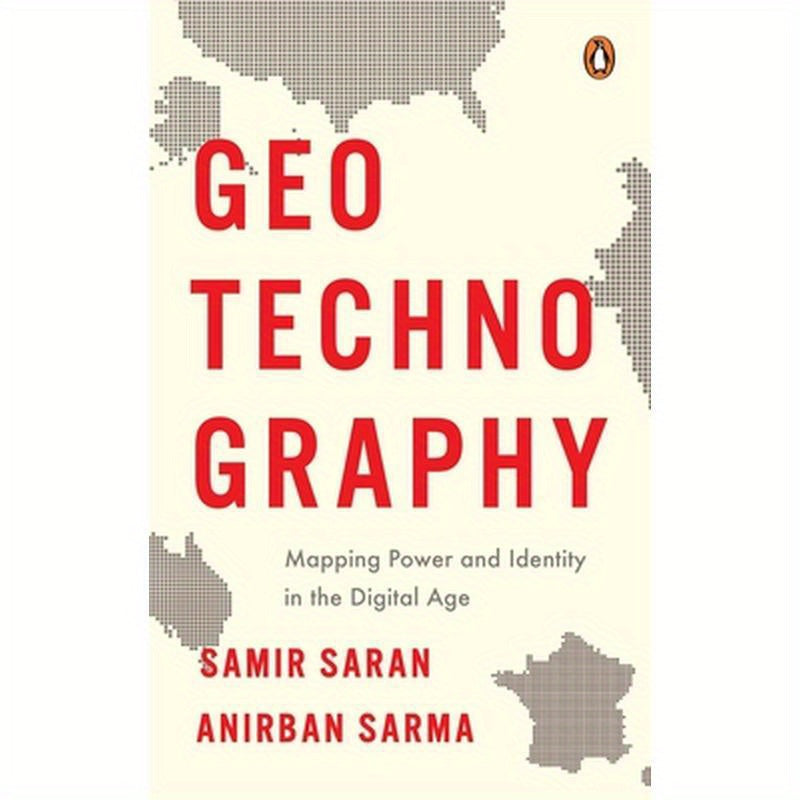 Geotechnography: Mapping Power and Identity in the Digital Age