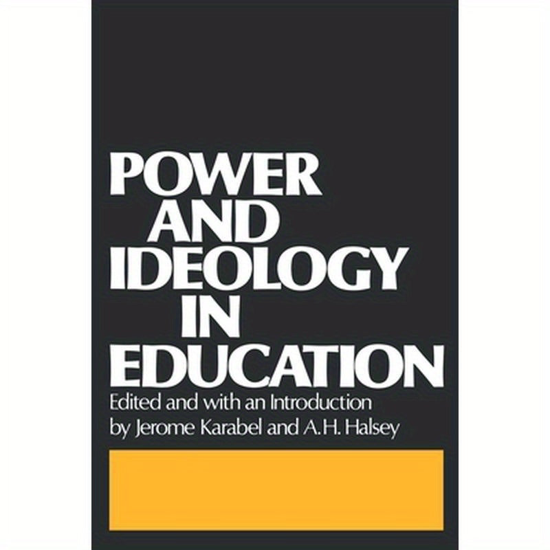 Power and Ideology in Education