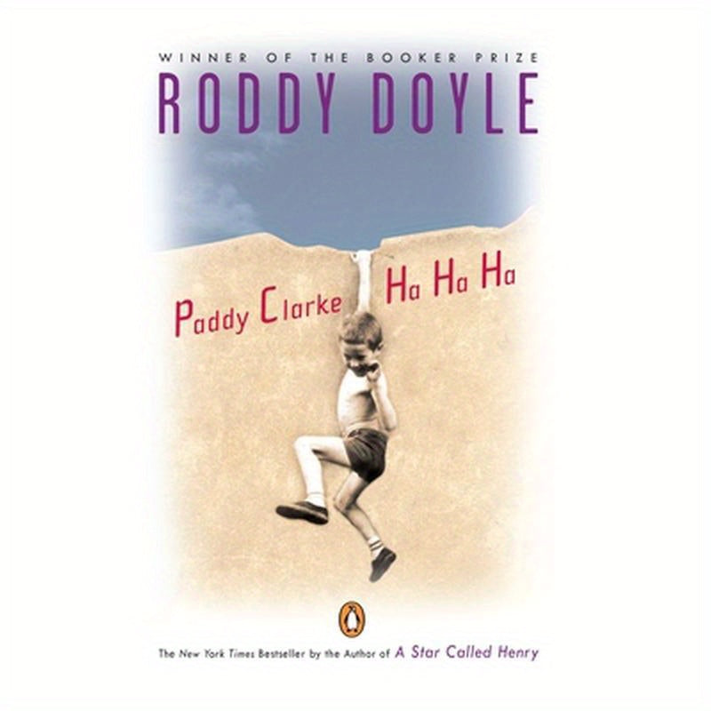 Paddy Clarke Ha Ha Ha: Booker Prize Winner