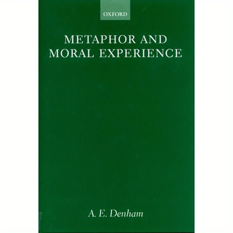 Metaphor and Moral Experience