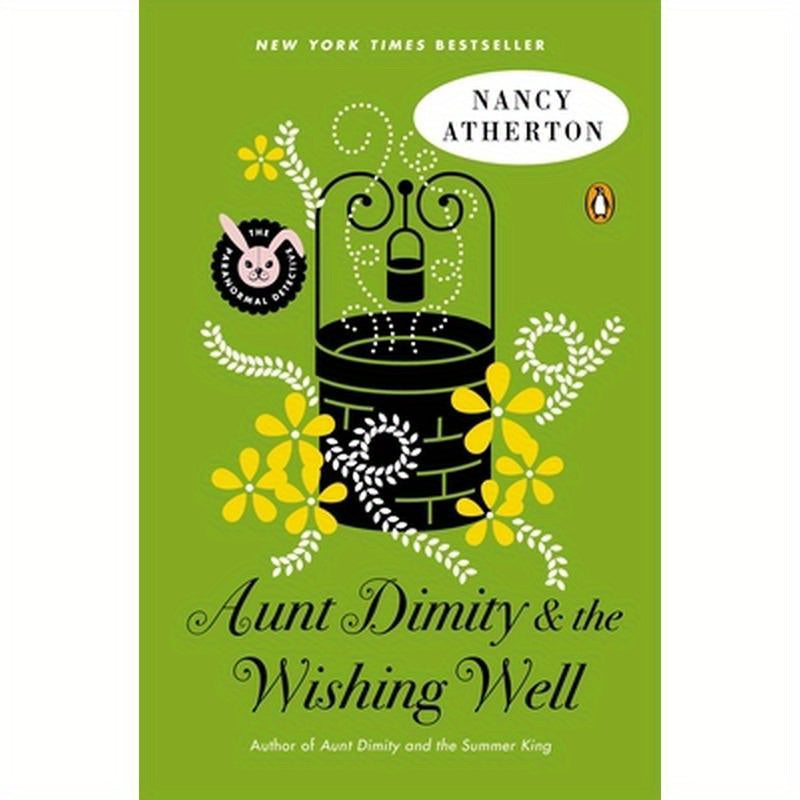 Aunt Dimity and the Wishing Well