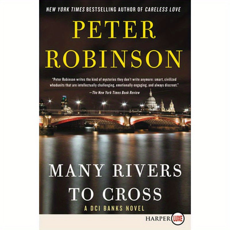 Many Rivers to Cross: A DCI Banks Novel
