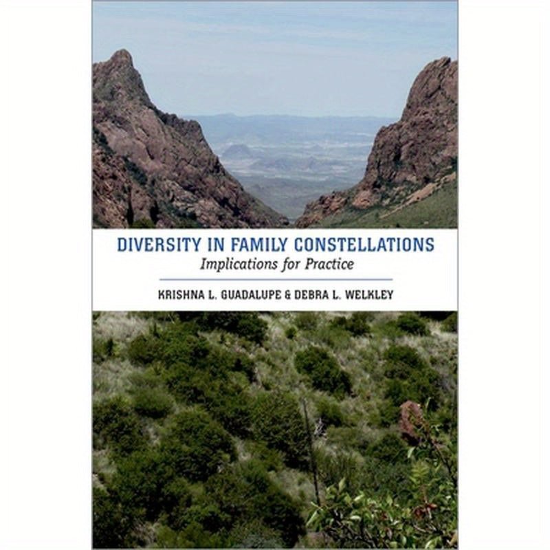 Diversity in Family Constellations: Implications for Practice