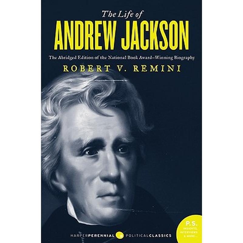 The Life of Andrew Jackson