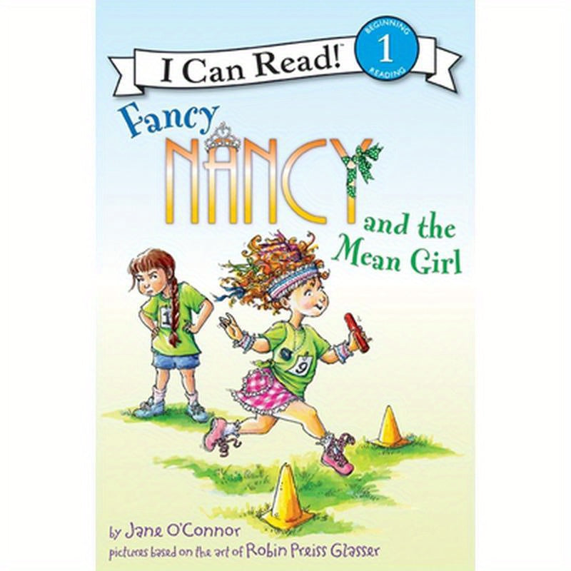 Fancy Nancy and the Mean Girl