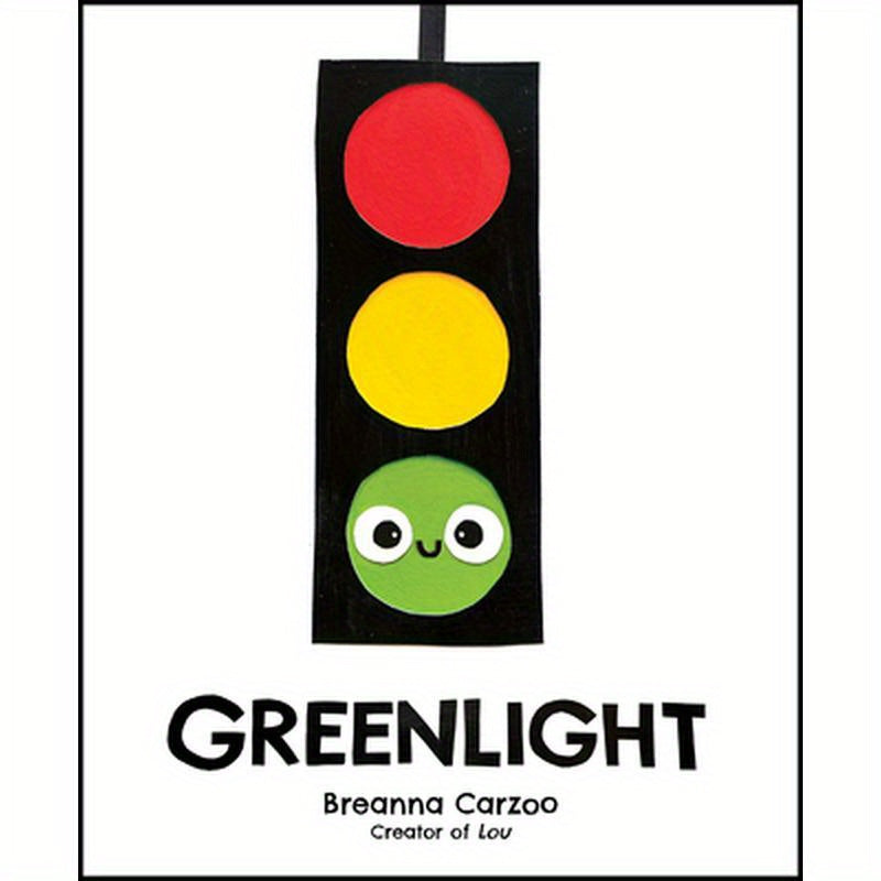 Greenlight: A Children's Picture Book about an Essential Neighborhood Traffic Light