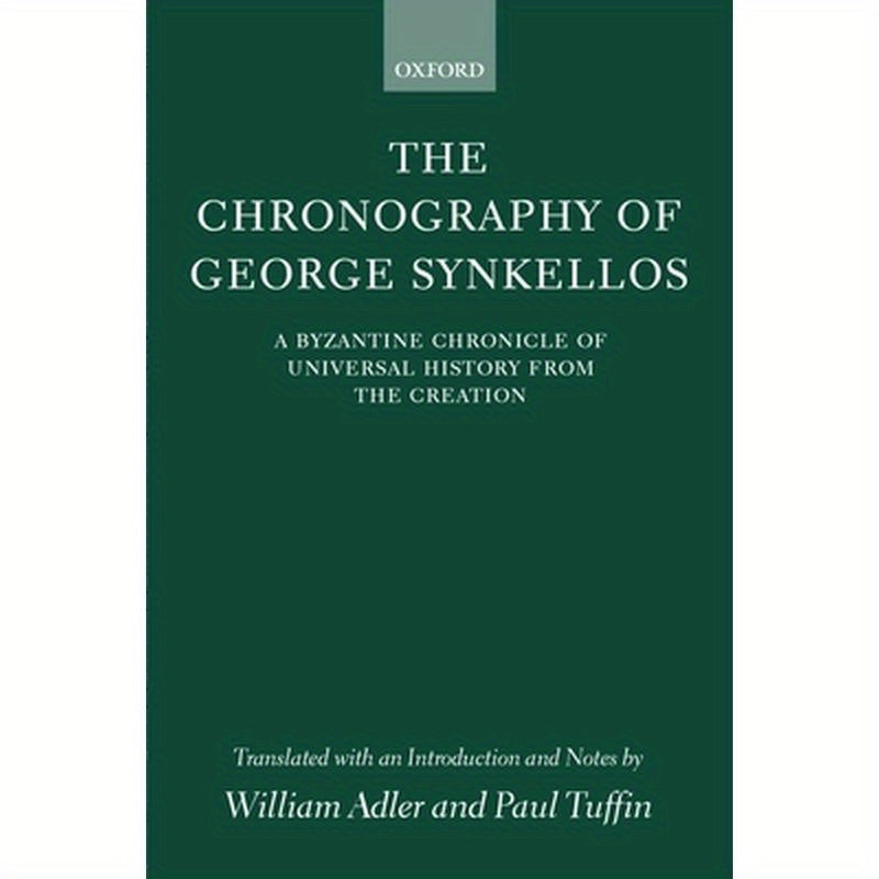 The Chronography of George Synkellos