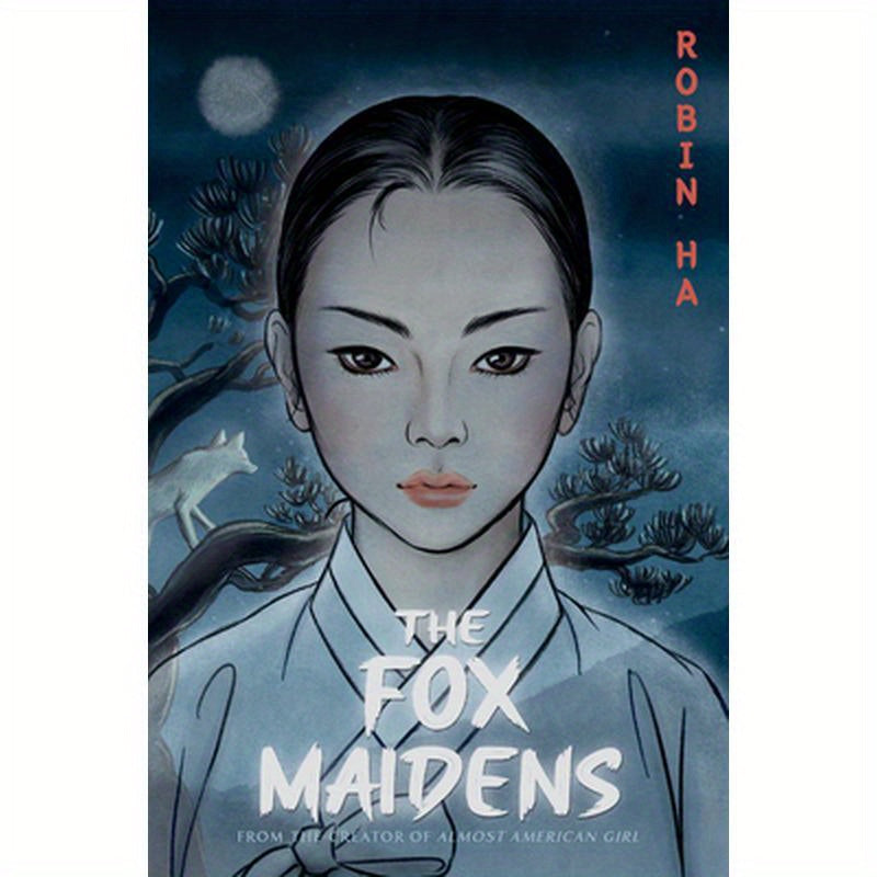 The Fox Maidens: A Graphic Novel