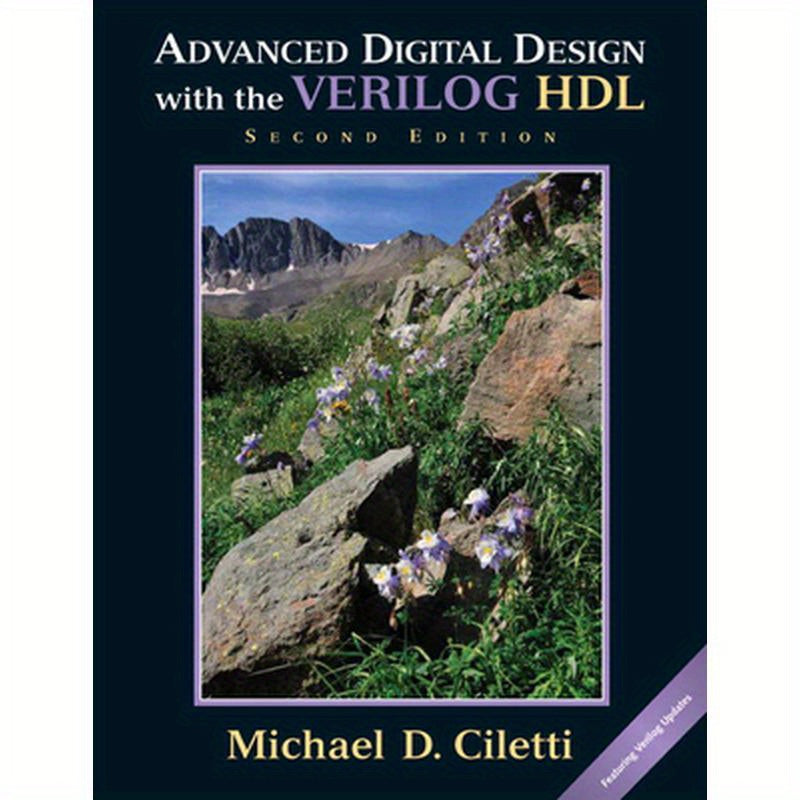 Advanced Digital Design with the Verilog Hdl