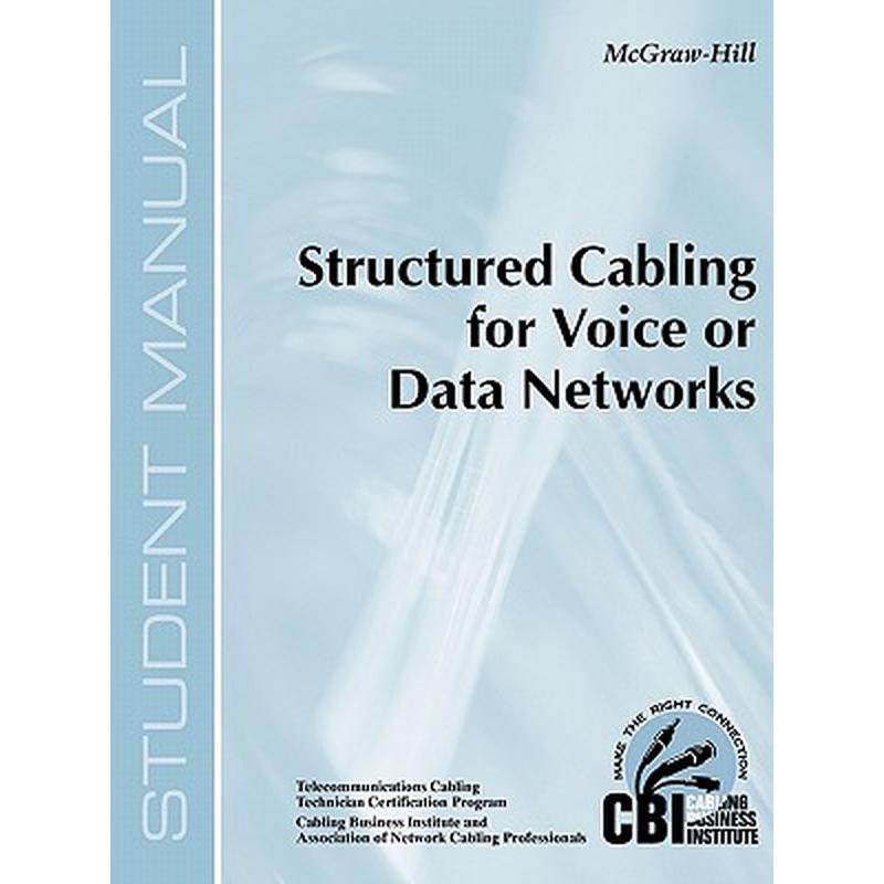 Structured Cabling for Voice or Data Networks (300)