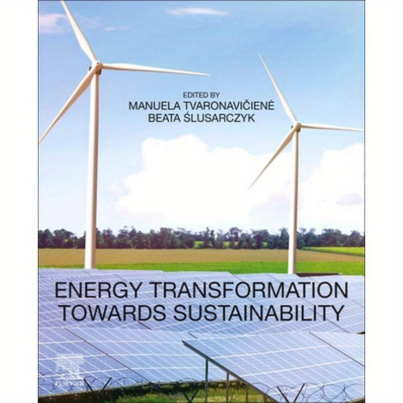 Energy Transformation Towards Sustainability