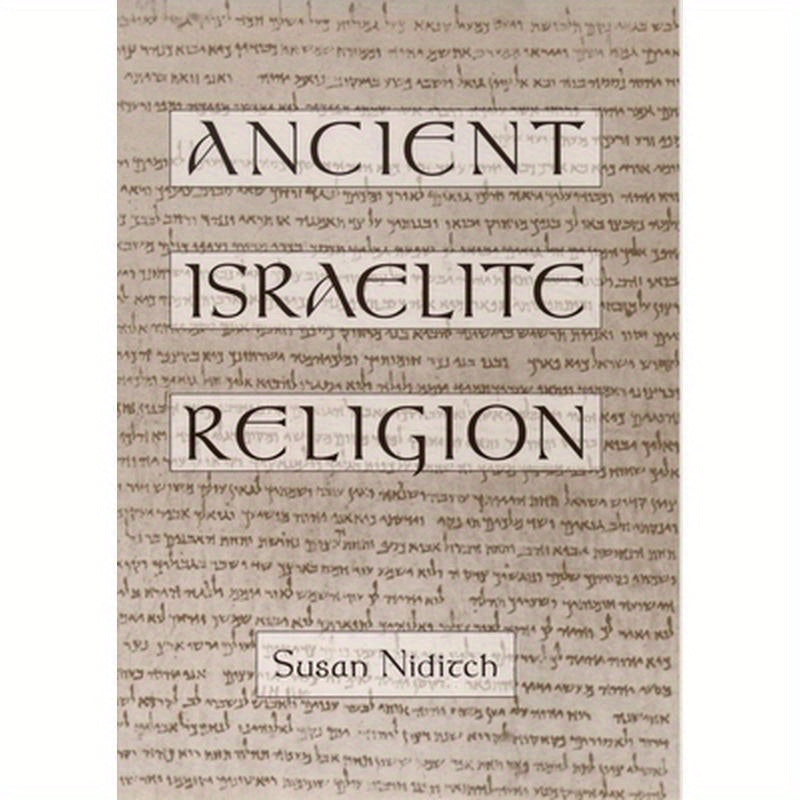 Ancient Israelite Religion