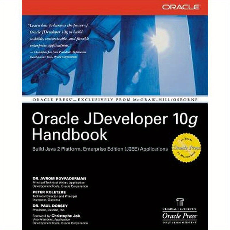Oracle JDeveloper 10g Handbook