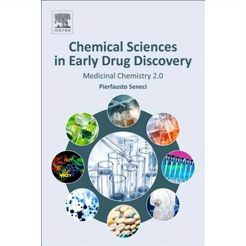 Chemical Sciences in Early Drug Discovery: Medicinal Chemistry 2.0