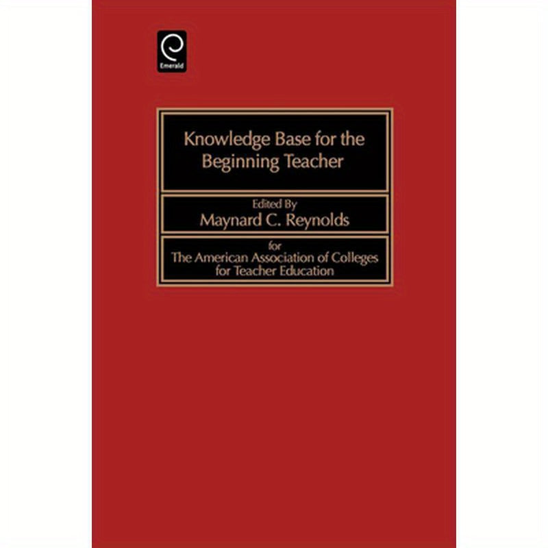 Knowledge Base for the Beginning Teacher