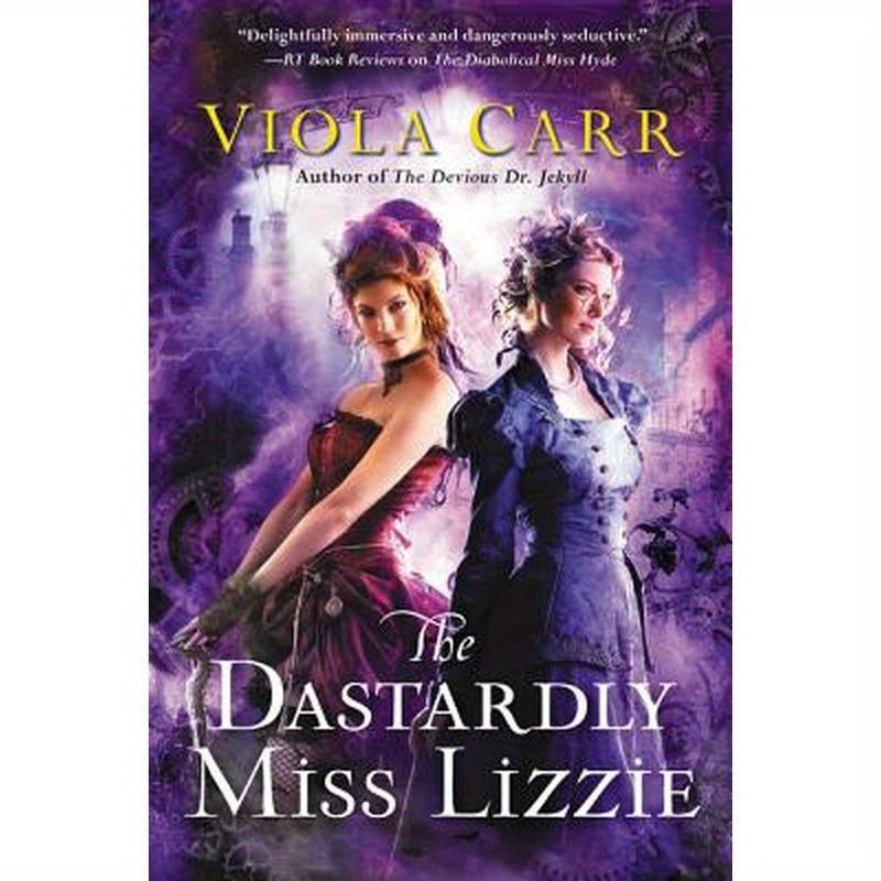 The Dastardly Miss Lizzie: An Electric Empire Novel