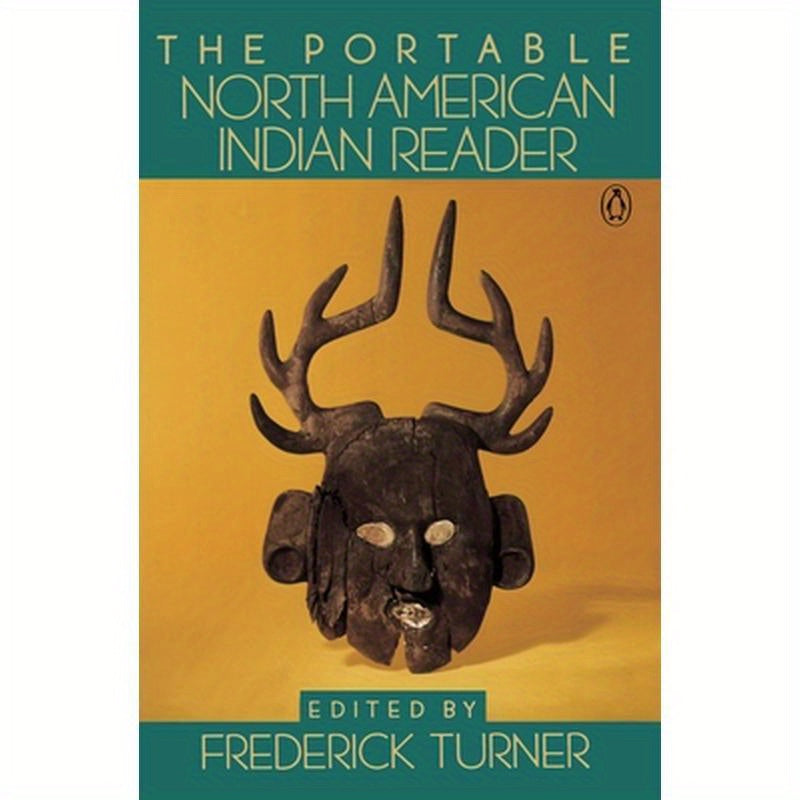 The Portable North American Indian Reader