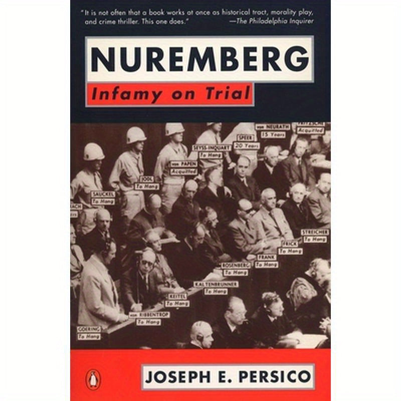 Nuremberg: Infamy on Trial