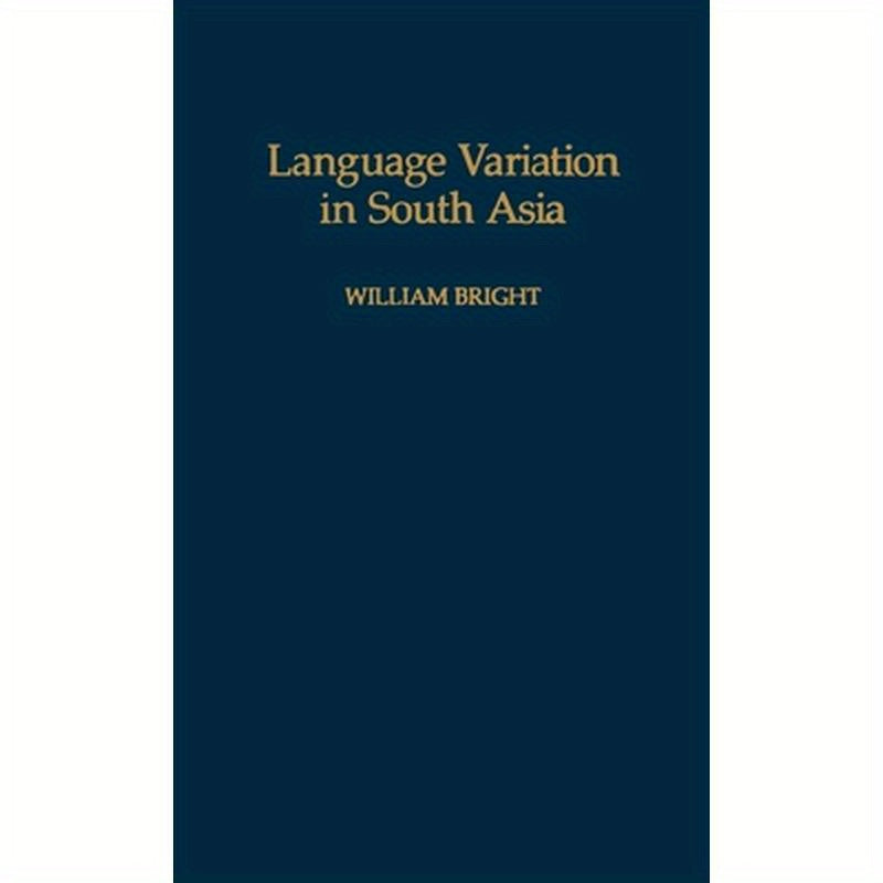Language Variation in South Asia