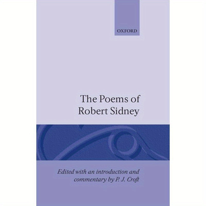 The Poems of Robert Sidney