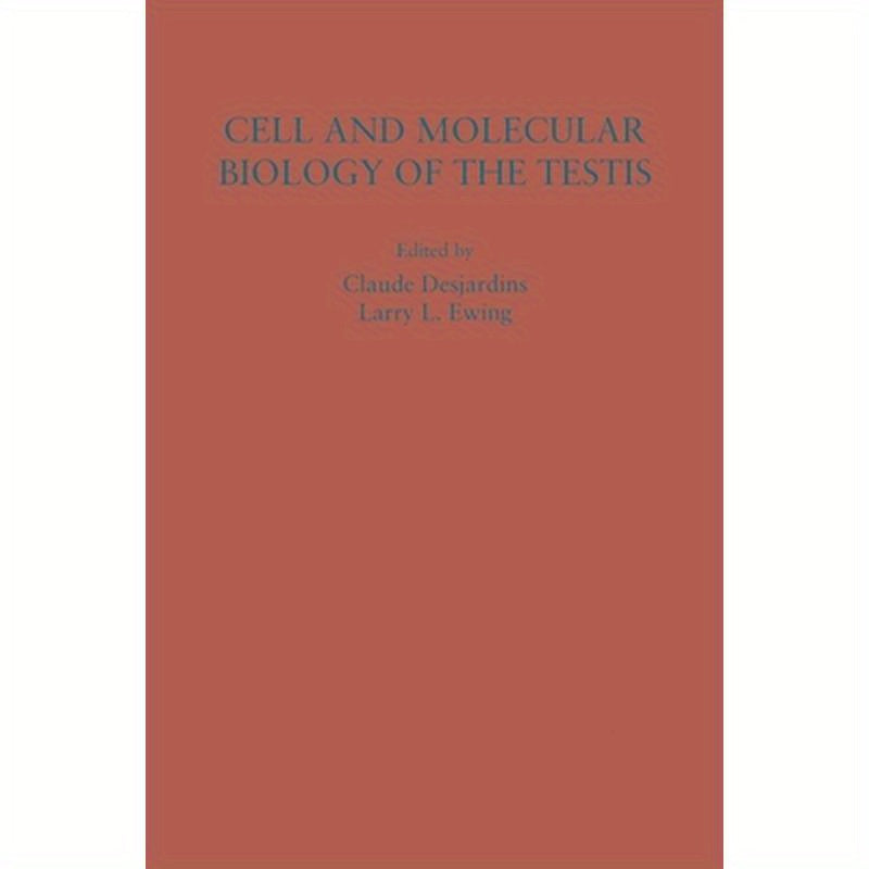 Cell and Molecular Biology of the Testis