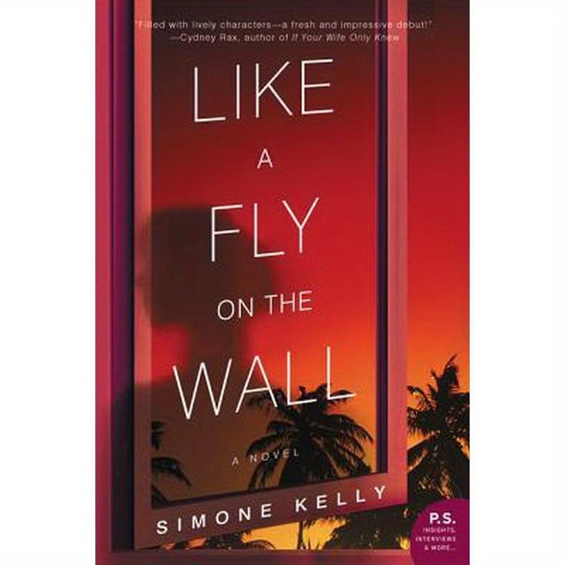 Like a Fly on the Wall