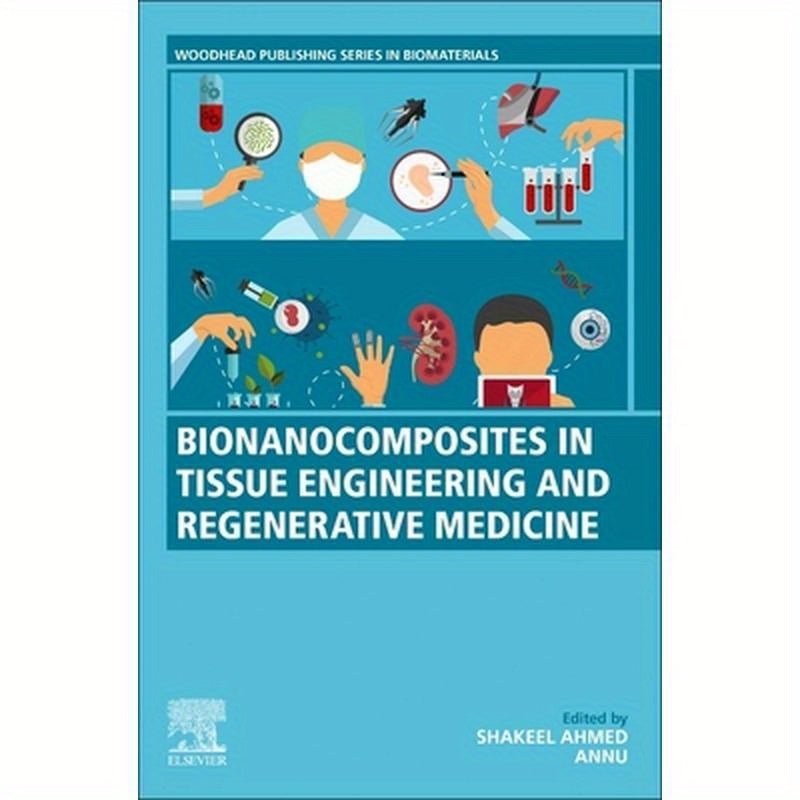 Bionanocomposites in Tissue Engineering and Regenerative Medicine