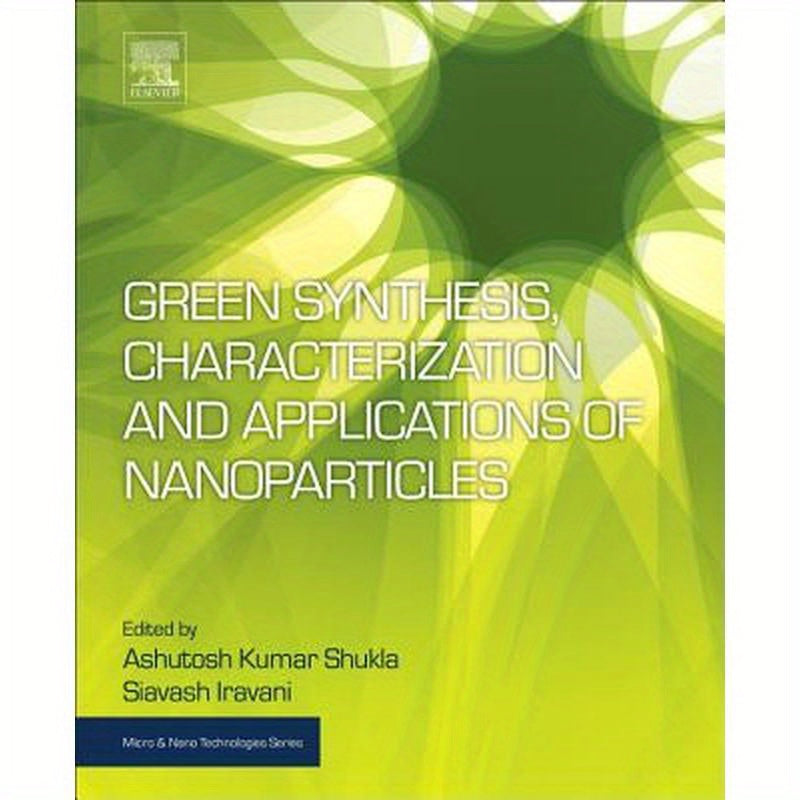 Green Synthesis, Characterization and Applications of Nanoparticles