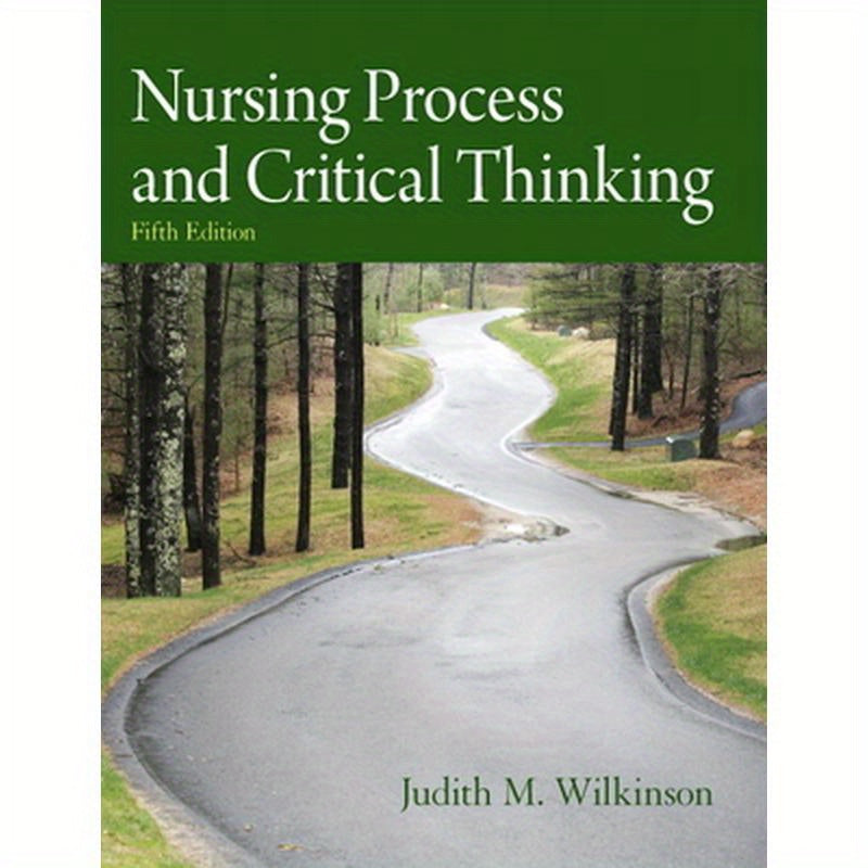 Nursing Process and Critical Thinking