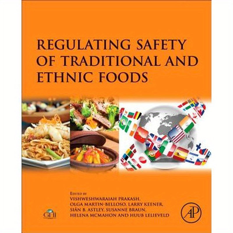 Regulating Safety of Traditional and Ethnic Foods