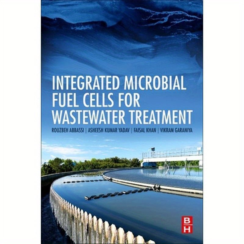 Integrated Microbial Fuel Cells for Wastewater Treatment