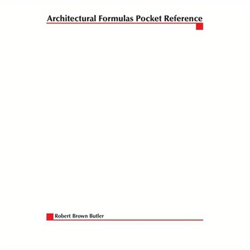 Architectural Formulas Pocket Reference