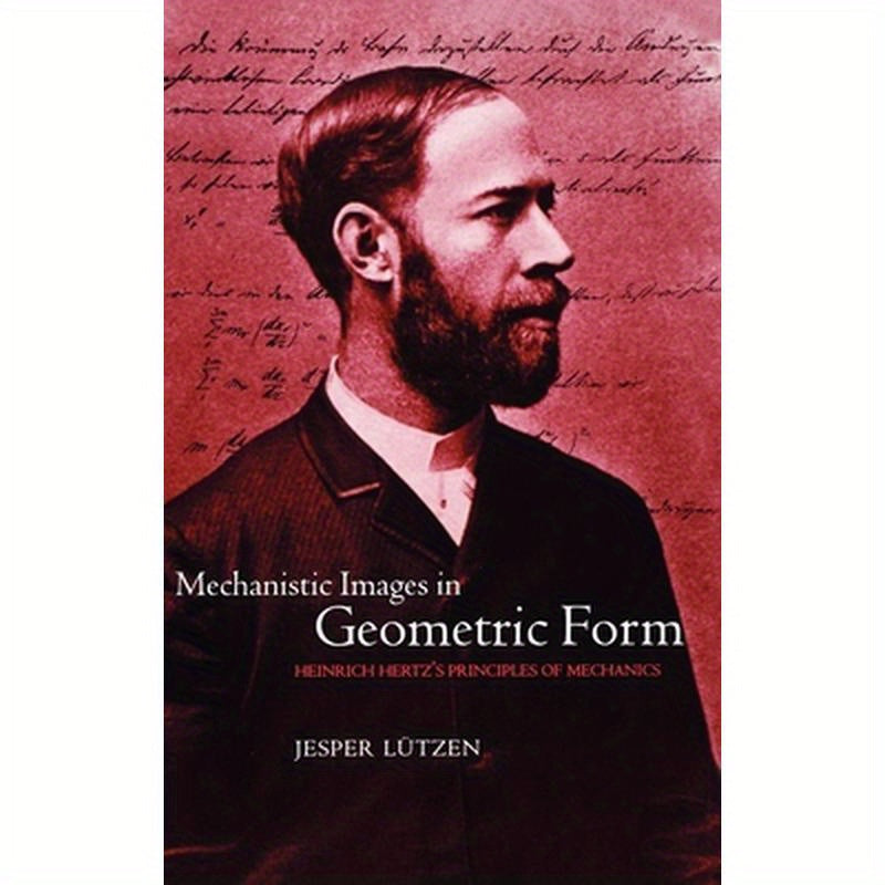 Mechanistic Images in Geometric Form