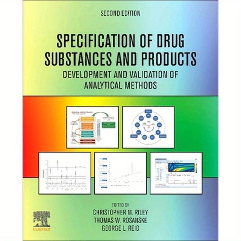 Specification of Drug Substances and Products: Development and Validation of Analytical Methods