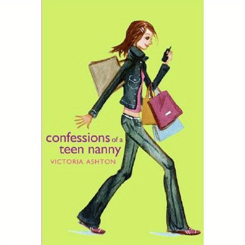 Confessions of a Teen Nanny
