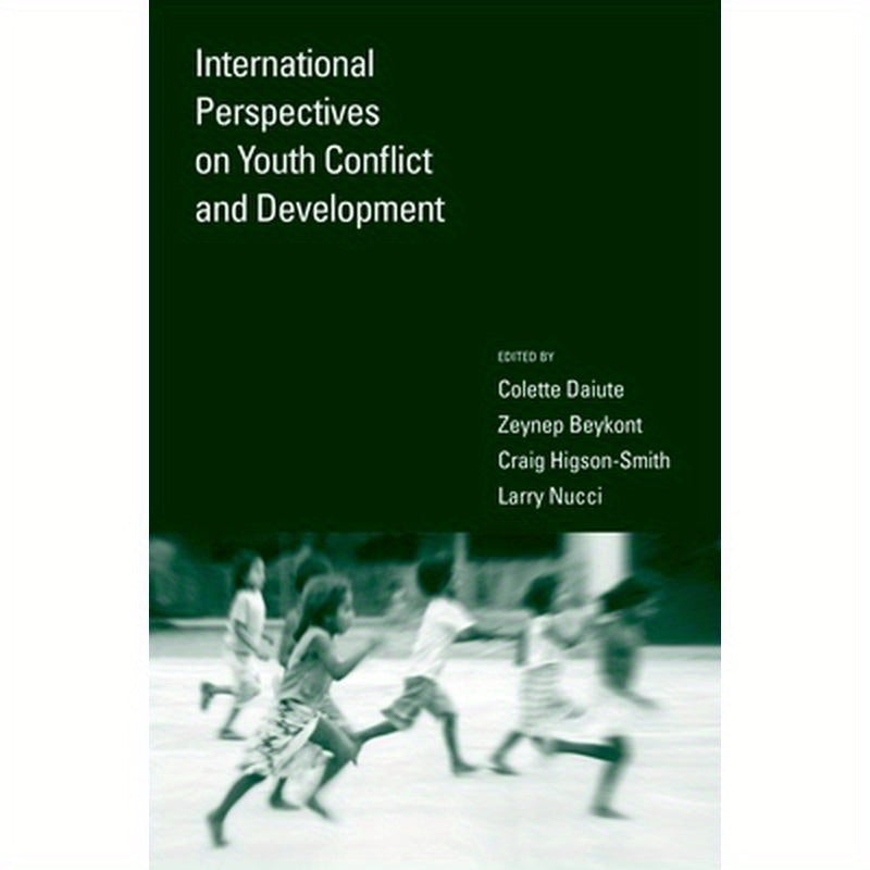International Perspectives on Youth Conflict and Development