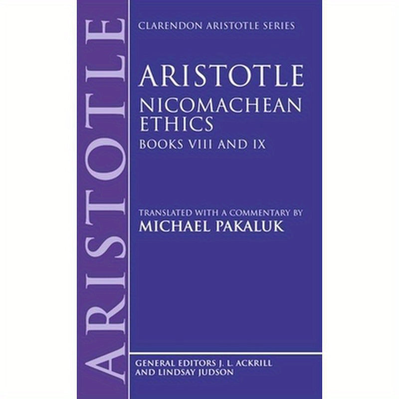 Nicomachean Ethics: Books VIII and IX