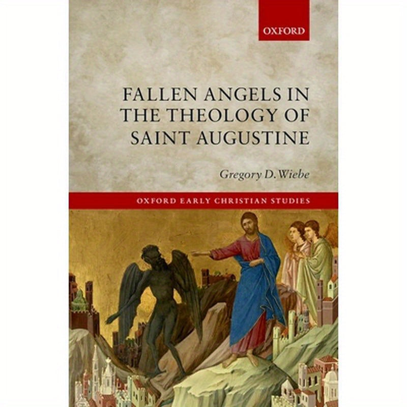 Fallen Angels in the Theology of St Augustine