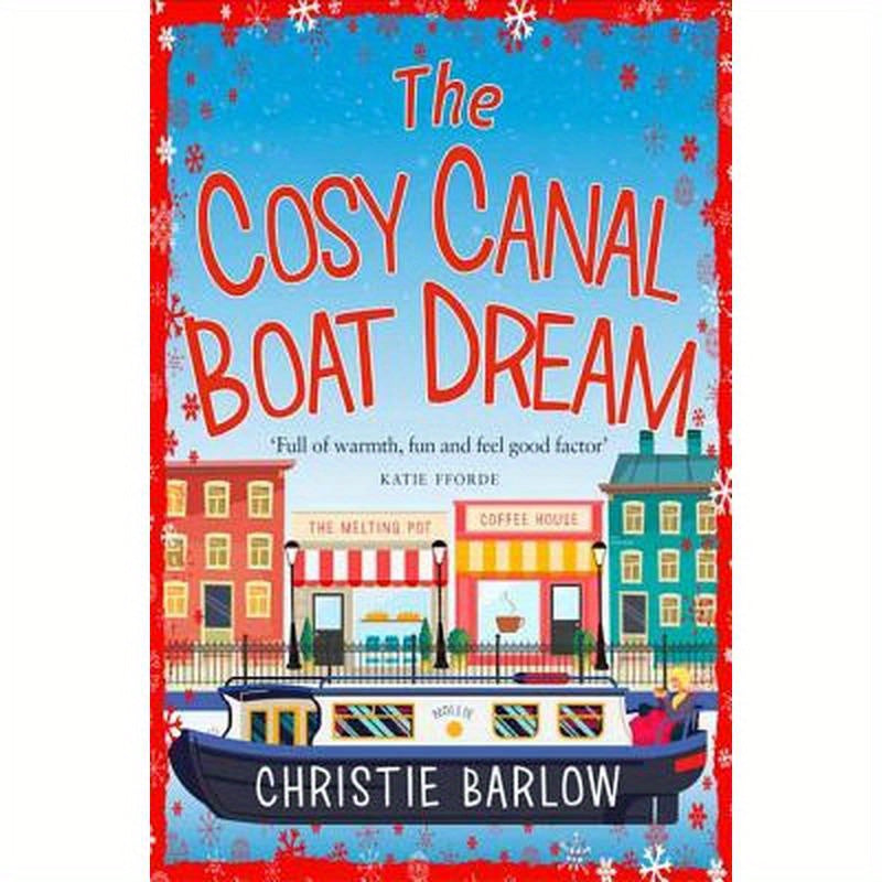 The Cosy Canal Boat Dream