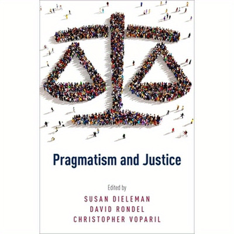 Pragmatism and Justice