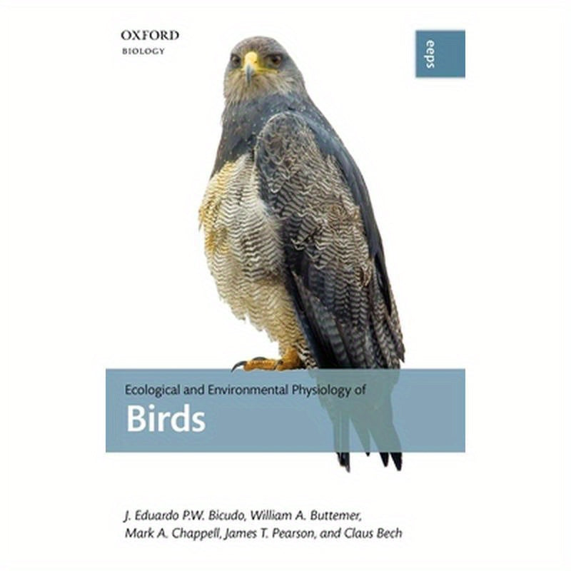 Ecological and Environmental Physiology of Birds