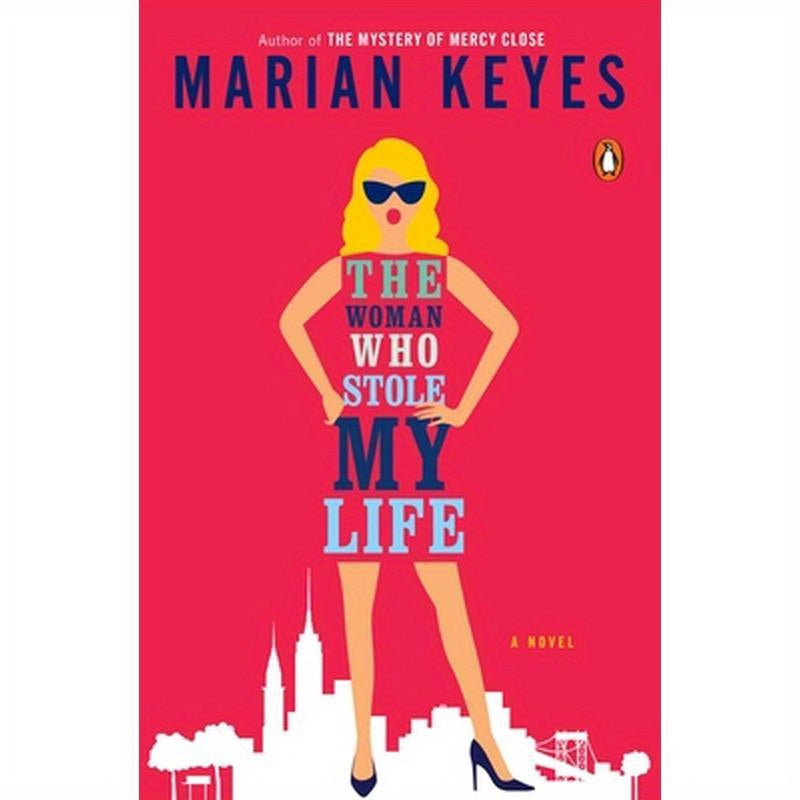 The Woman Who Stole My Life