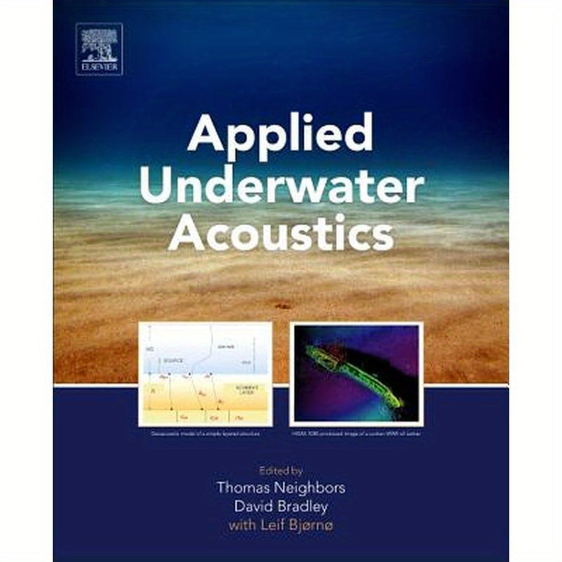 Applied Underwater Acoustics: Leif Bjørnø