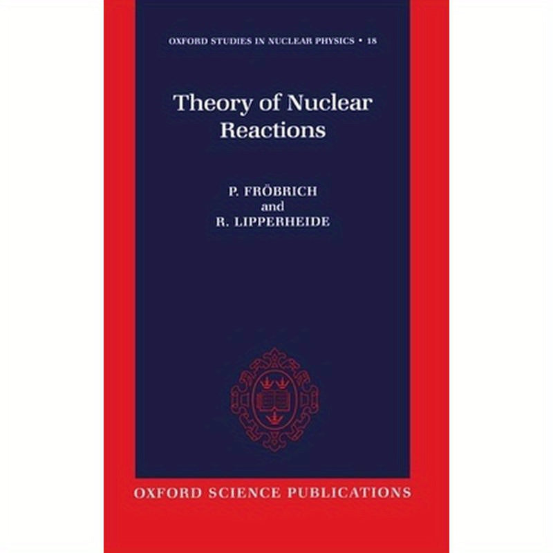 Theory of Nuclear Reactions