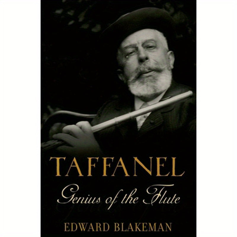 Taffanel: Genius of the Flute