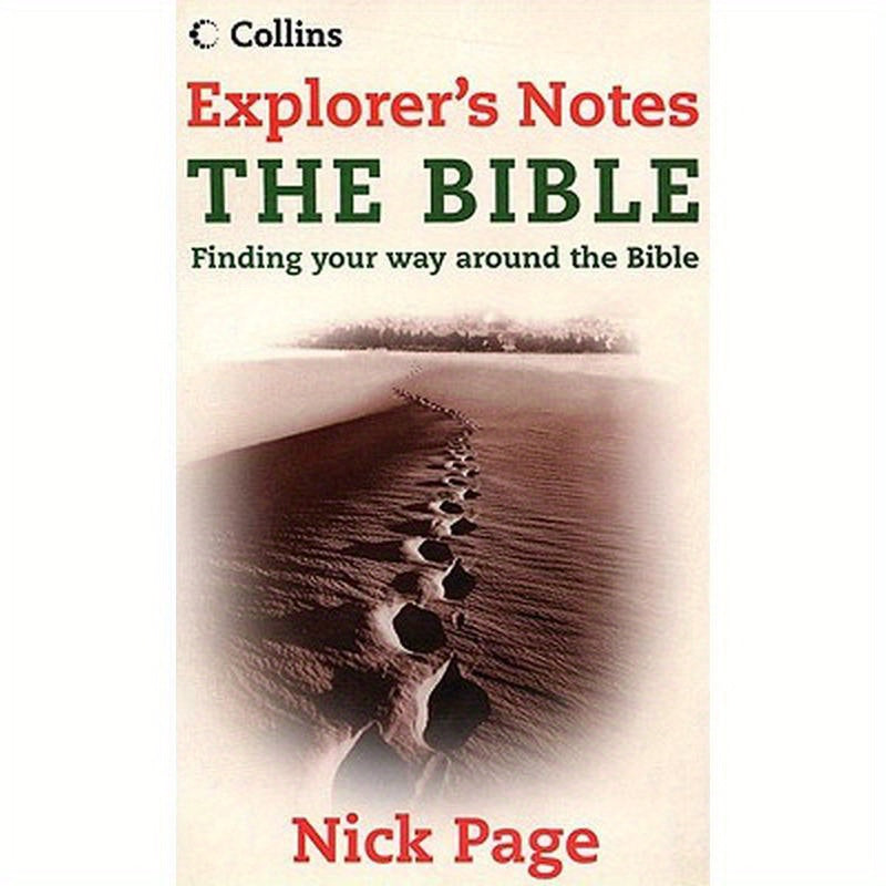 Explorer's Notes: The Bible